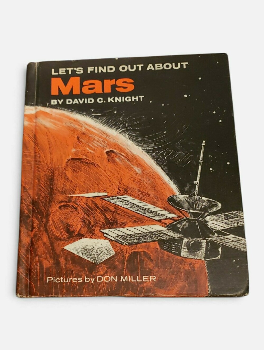 1966 Let’s Find Out About Mars Book Hardcover David C. Knight